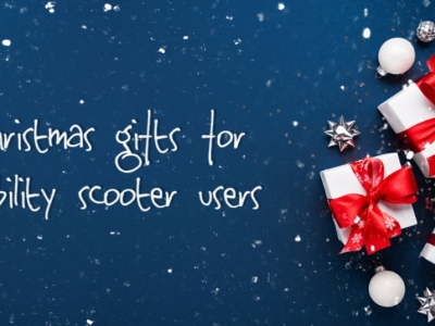 Christmas gifts for mobility scooter users – our ideas